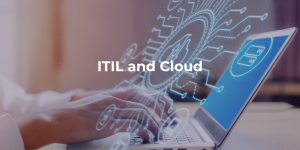 ITIL and Cloud