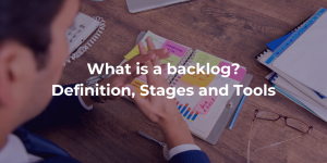 What is a backlog